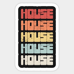 Retro Vintage HOUSE Music Sticker